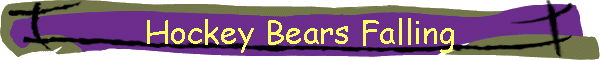 Hockey Bears Falling