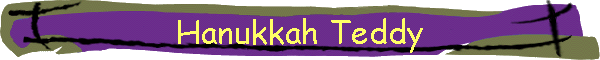 Hanukkah Teddy